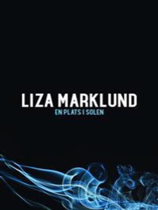 Titeldetaljer för En plats i solen av Liza Marklund - Tillgänglig